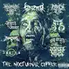 The Nocturnal Cypher (feat. Sinizter, Nikki Synth, SearchForSavior, Patrick Teal, Blood of the Beloved, Seethe, Yvng Alvcard & Despised Masses) - Single album lyrics, reviews, download