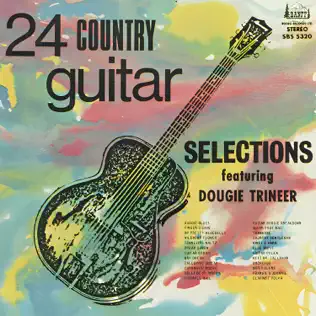 télécharger l'album Dougie Trineer - 24 Country Guitar Selections