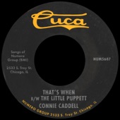 Connie Caddell - That's When