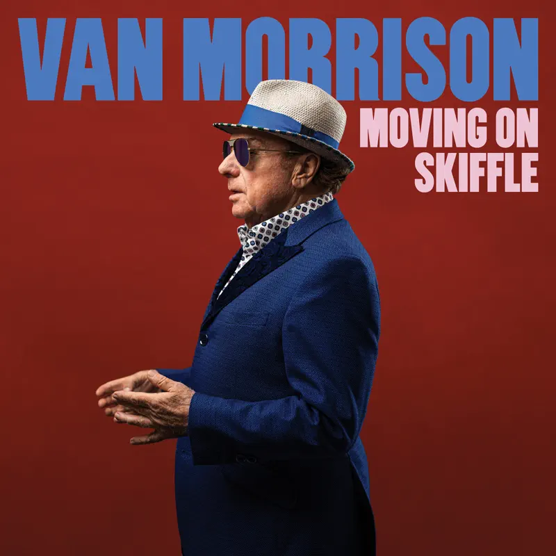 Van Morrison - Moving On Skiffle (2023) [iTunes Plus AAC M4A]-新房子