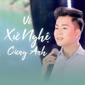 Về Xứ Nghệ Cùng Anh artwork