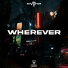 Wherever - Single, 2022