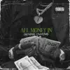 All Money In - Single album lyrics, reviews, download
