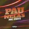 Pau Nelas - Single album lyrics, reviews, download