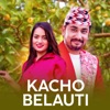 Kacho Belauti - Single