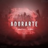 Adorarte - Single