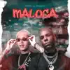 MALOCA - Single album lyrics, reviews, download
