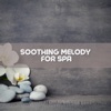 Soothing Melody for Spa