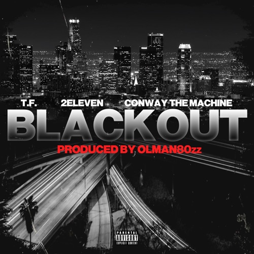2 Eleven & TF - Blackout (feat. Conway The Machine) - Single [iTunes Plus AAC M4A]