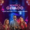 Whisky Gelado (feat. André Renner) - Single