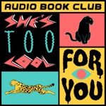 Audio Book Club - She’s Too Cool for You