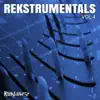 Rekstrumentals, Vol. 4 album lyrics, reviews, download