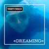 Dreaming - Single