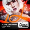 Dj Spin This Sound - Single