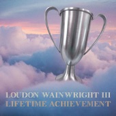 Loudon Wainwright III - I Been