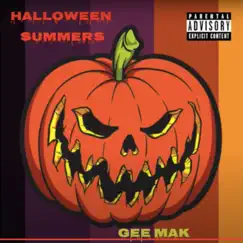 Halloween Summers - Single by Gee Mak album reviews, ratings, credits