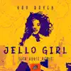 Jello Girl (feat. Sam Clem) [Tech House Remix] - Single album lyrics, reviews, download