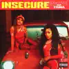 Insecure - Single album lyrics, reviews, download