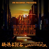 COOL RUNNING (feat. MIGHTY JAM ROCK) artwork