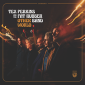 Other World - Tex Perkins & The Fat Rubber Band