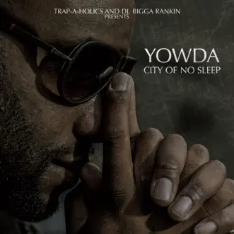 City of No Sleep (Cons) by Yowda album reviews, ratings, credits