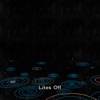 Lites Off - Single