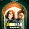 Dhadkan Meri Jaane Na - Single album lyrics, reviews, download