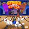 Strike After Strike (feat. Sosa Geek & Big Quis) - Single album lyrics, reviews, download