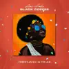 There's Music in the Air (feat. Black Coffee) - Single album lyrics, reviews, download