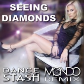 Seeing Diamonds (DJ Mondo Remix Extended) artwork
