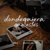 Dondequiera Que Estés - Single