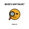 Who's Natalia? song lyrics