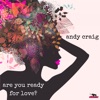 Are You Ready for Love ? - Single