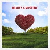 Beauty & Mystery