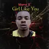 Girl Like You - Single album lyrics, reviews, download