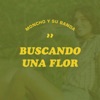 Buscando una Flor - Single