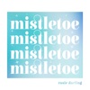 Mistletoe - Single