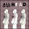 All In My Head - Single