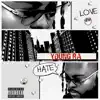 Love and Hate - Single album lyrics, reviews, download
