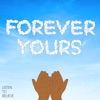 Forever Yours - Single