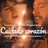 Cuidado Corazón - Single, 2022