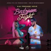 Bed Room Fight - Single
