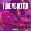 I Like Me Better - Single