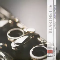 Clarinet (Greatest Works) by Various Artists, Staatskapelle Dresden, Siegfried Kurz, Kurt Sanderling, Leipzig MDR Symphony Orchestra & Gregor Bühl album reviews, ratings, credits