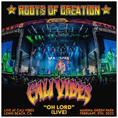 Oh Lord (Live at Cali Vibes Festival, Long Beach, CA 2/5/22) - Single