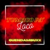 Tumaco Pa Loco - Single