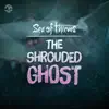 The Shrouded Ghost (Original Game Soundtrack) - Single album lyrics, reviews, download