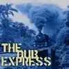 The Dub Express Vol 12 Platinum Edition album lyrics, reviews, download