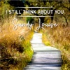 I Still Think About You - Single