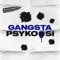Gangsta Psykoosi artwork